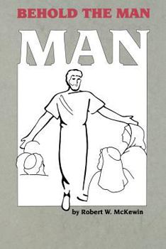 Paperback Behold the Man Book