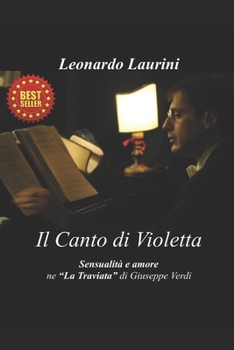 Paperback Il Canto Di Violetta: Sensualità E Amore [Italian] Book