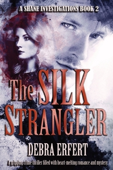 Paperback The Silk Strangler: A Shane Investigations Book