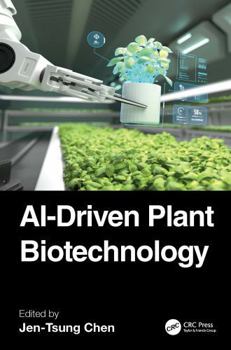 Paperback Ai-Driven Plant Biotechnology Book