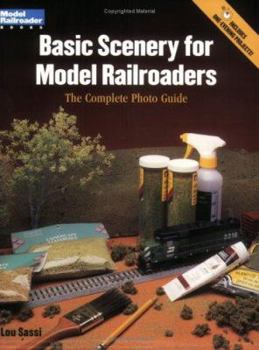 Paperback Basic Scenery for Model Railroaders: The Complete Photo Guide Book