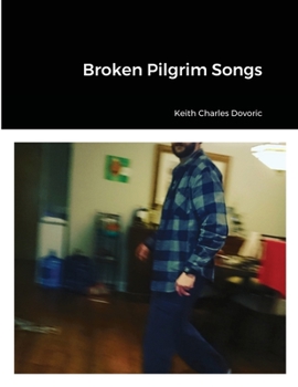 Paperback Broken Pilgrim Songs Book