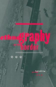 Paperback Ethnography at the Border Book