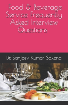 Paperback Food & Beverage Service Frequently Asked Questions: Hotel Management Book