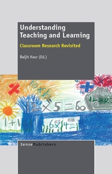 Paperback Understanding Teaching and Learning: Classroom Research Revisited Book