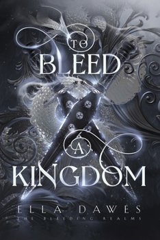 Paperback To Bleed A Kingdom Book