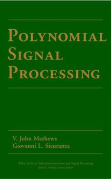Hardcover Polynomial Signal Processing Book
