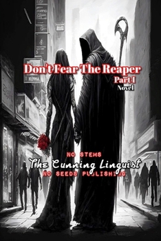 Paperback Don't Fear The Reaper, Part I Book