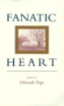 Paperback Fanatic Heart: Poems Book