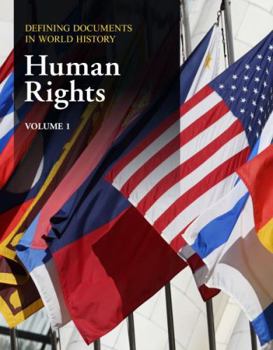 Hardcover Defining Documents in World History: Human Rights: Print Purchase Includes Free Online Access Book
