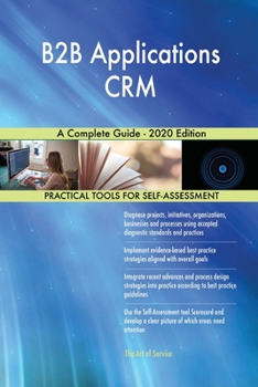 Paperback B2B Applications CRM A Complete Guide - 2020 Edition Book