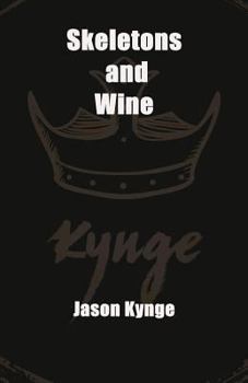 Paperback Skeletons and Wine Book