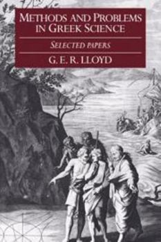 Hardcover Methods and Problems in Greek Science: Selected Papers Book