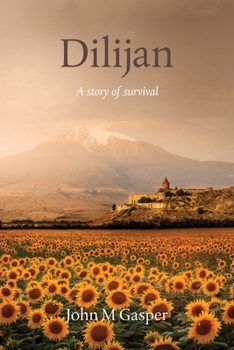 Paperback Dilijan: A story of survival Book