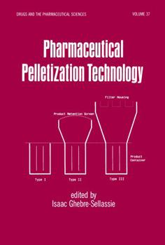 Hardcover Pharmaceutical Pelletization Technology Book