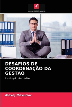 Paperback Desafios de Coordenação Da Gestão [Portuguese] Book