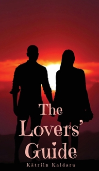 Hardcover The Lovers' Guide Book