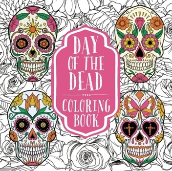 Paperback Day of the Dead Coloring Book