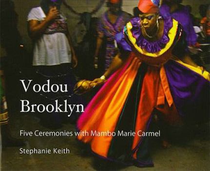 Paperback Vodou Brooklyn: Five Ceremonies with Mambo Marie Carmel Book
