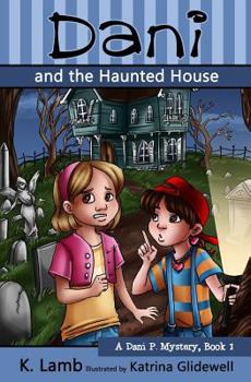 Paperback Dani and the Haunted House Book