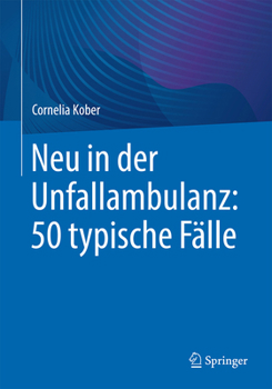 Paperback Neu in Der Unfallambulanz: 50 Typische Fälle [German] Book