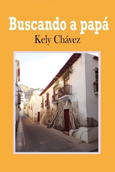 Paperback Buscando a papá [Spanish] Book