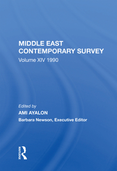Paperback Middle East Contemporary Survey, Volume XIV: 1990 Book