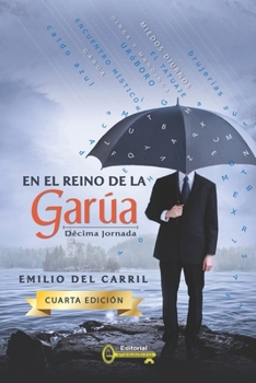 Paperback En el reino de la Garúa: Décima Jornada [Spanish] Book
