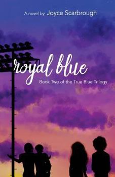 Paperback Royal Blue: True Blue Trilogy Book Two Book