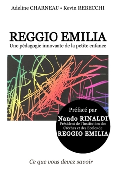 Paperback Reggio Emilia, une pédagogie innovante de la petite enfance [French] Book