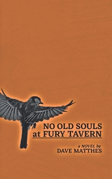 Paperback No Old Souls at Fury Tavern Book