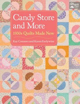 Paperback Candy Store and More: 1930s Quilts Made New Book