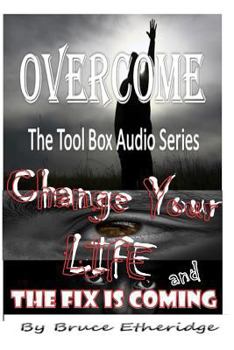 Paperback Change Your Life/ The Fix is Coming! Book