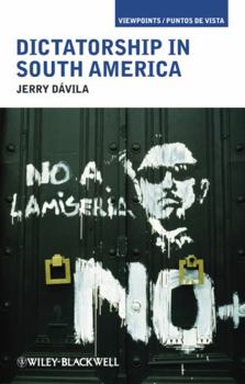 Paperback Dictatorship in South America Book