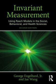 Paperback Invariant Measurement: Using Rasch Models in the Social, Behavioral, and Health Sciences Book