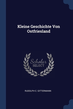 Paperback Kleine Geschichte Von Ostfriesland Book