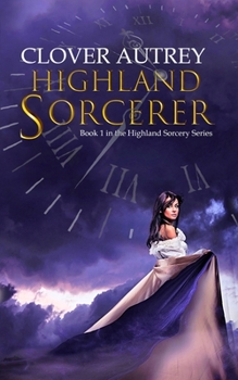 Paperback Highland Sorcerer: a Highland Sorcery novel Book
