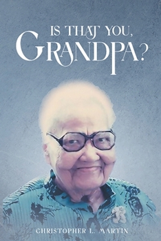 Paperback Is That You, Grandpa? Book