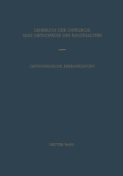 Paperback Orthopädische Erkrankungen Des Kindesalters [German] Book