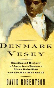 Hardcover Denmark Vesey Book