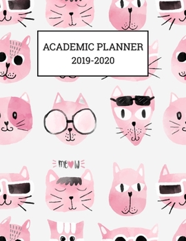 Academic Planner 2019-2020: Monthly and Weekly Vertical Hourly Time Slots (Aug 2019 - Jul 2020) Fun Pink Cats Cover