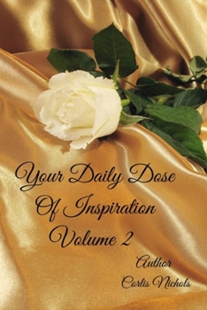 Paperback Your Daily Dose of Inspiration Volume 2 Book