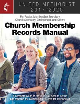 Paperback The United Methodist Church Membership Records Manual 2017-2020 Book