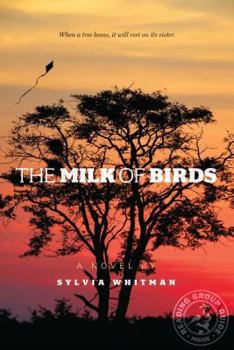 Paperback The Milk of Birds Book
