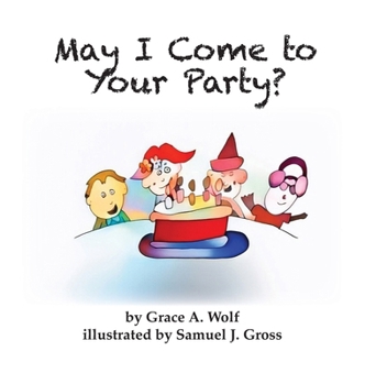 Hardcover May I Come to Your Party? Book