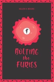 Paperback Bolting the Furies Book