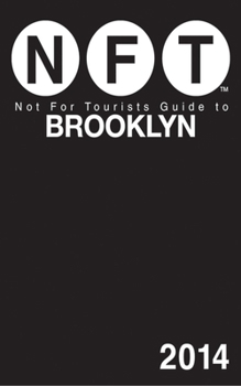 Paperback Not for Tourists Guide to Brooklyn [With Map] Book