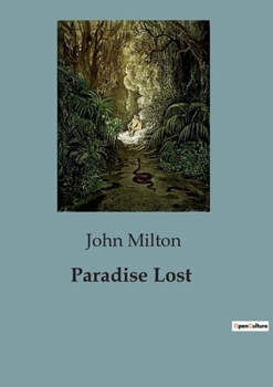 Paperback Paradise Lost: The Epic Journey of Humanity's Fall and Redemption Book