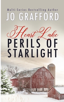 Perils of Starlight - Book #3 of the Heart Lake