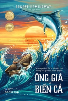 The Old Man and the Sea (Vietnamese Edition)